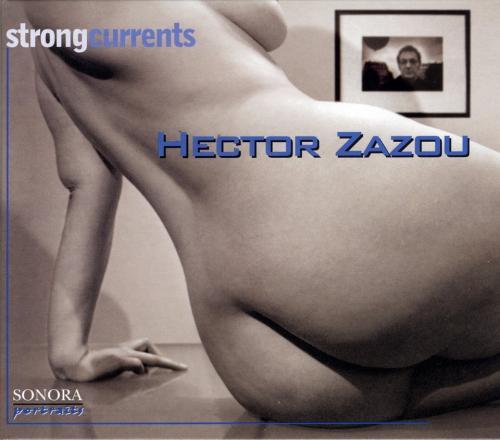 Hector Zazou / Strong Currents
