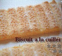 Biscuit a la cuiller ビスキュイ・ア・ラ・キュイエール